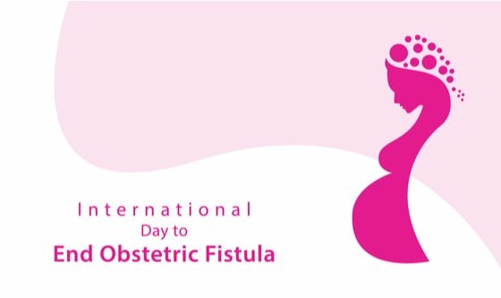 International Day to End Obstetric Fistula